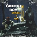 Jammerrex feat K skid - Ghetto Boy feat K skid