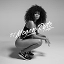 DJ Megan Ryte feat Remy Ma - Remy Ma