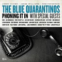 The Blue Quarantinos feat Kat Dyson Wally… - Belly Button Window