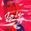 Nany Music - La Isla Bonita Spanish