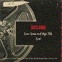 Outlaws - Green Grass and High Tide Live