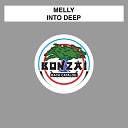 Melly - Into Deep Original Mix