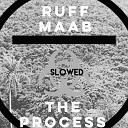 Ruff Maab - City Slick Slowed