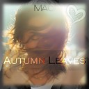 Mao - Autumn Leaves