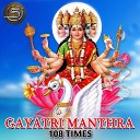 Manju Sri - Gayatri Mantra 108 Times