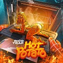 Ricotrap - Hot Potato Dirty