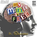 KzH Shanreea - My Mind Is Free