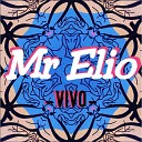 Mr Elio - Selva en brote Vivo