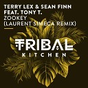 Terry Lex Sean Finn feat Tony T - Zookey Laurent Simeca Remix