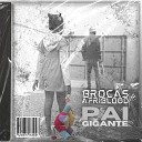 Brocas feat AfriBlood - Pai Gigante