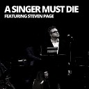 Art of Time Ensemble feat Steven Page - A Singer Must Die Live