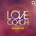 DJ Stretch - Love Coach Radio Edit Clubmasters Records
