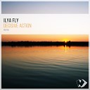 Ilya Fly - Decisive Action Radio Edit