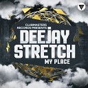 DJ Stretch - My Place Clubmasters Records