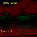 Pilato Lopas - Groover