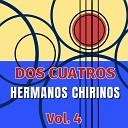 Hermanos Chirinos - Mi Cuatro