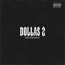 HotBaby - Dollas II feat Walkis Vivilap