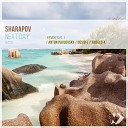 Sharapov - Next Day Anton Pavlovsky Remix