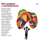 Nils Landgren Lars Danielsson Wolfgang Haffner Michael… - Greta Live