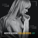 Mercer Gissal - I Follow Rivers K Instrumental
