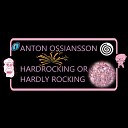 Anton Ossiansson - I Don t Know Anything