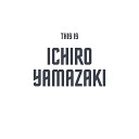 Ichiro Yamazaki - Music World