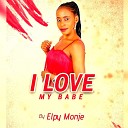 Elpy - I Love My Babe