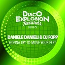 Daniele Danieli Dj Fopp - Gonna Try To Move Your Feet Extended Mix