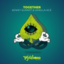 Vanilla ACE, Kenny Summit - Together (Midnight Mix)