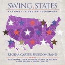 Regina Carter feat Jon Batiste Harvey Mason John Daversa Kabir Sehgal Alexis… - Welcome to Swing States from Regina Carter