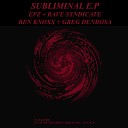 EpZ Rave Syndicate - Subliminal Rave Syndicate Remix