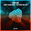 Sunflare - Light Years Away Original Mix