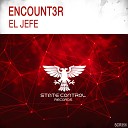 Encount3r - El Jefe