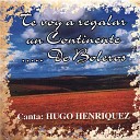 Hugo Henriquez - Lo Dudo No Me Culpes a M Vamos a Darnos Tiempo C ncavo y…