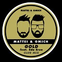 Mattei Omich feat Eda Eren - Gold Club Mix
