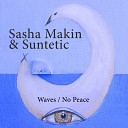 Sasha Makin Suntetic - No Peace