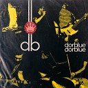 DORBLUE - Привет твоим мечтам