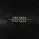 Fire Saga - Fire Saga
