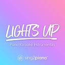 Sing2piano - Lights Up Higher Key Originally Performed by Harry Styles Piano Karaoke…