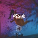 Envotion - Turnover Original Mix