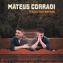 Mateus Corradi - Your Faith Your Way