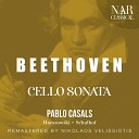 Pablo Casals Mieczyslaw Horszowski - Cello Sonata No 5 in D Major Op 102 No 2 ILB 45 II Adagio con molto sentimento d…