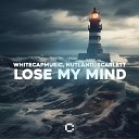 WhiteCapMusic Nutland Scarlett - Lose My Mind
