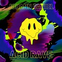 Johann Daniel - Acid Rave