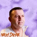 Moh Dahak - Ayema 3zizen Our N3ach