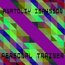 Anatoliy Isaksson - Personal Trainer