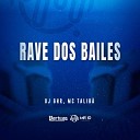 DJ GHR Mc Talib - Rave dos Bailes