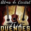 Trio Duendes - Ya No Estas