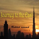 Tablet sound - Journey to the East