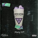 Young Foff - Poison